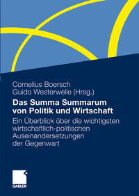 Vorderes Coverbild Das Summa Summarum von Politik und Wirtschaft