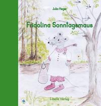 Vorderes Coverbild Fridolina Sonntagsmaus