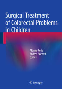 Vorderes Coverbild Surgical Treatment of Colorectal Problems in Children