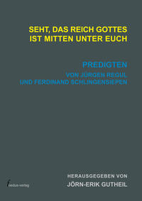Vorderes Coverbild Seht, das Reich Gottes ist mitten unter euch