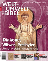 Vorderes Coverbild Welt und Umwelt der Bibel / Diakone, Witwen, Presbyter