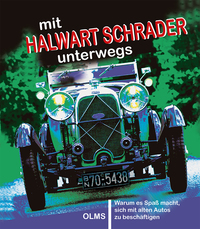 Vorderes Coverbild mit Halwart Schrader unterwegs