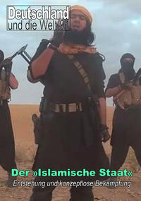 Vorderes Coverbild Der »Islamische Staat«