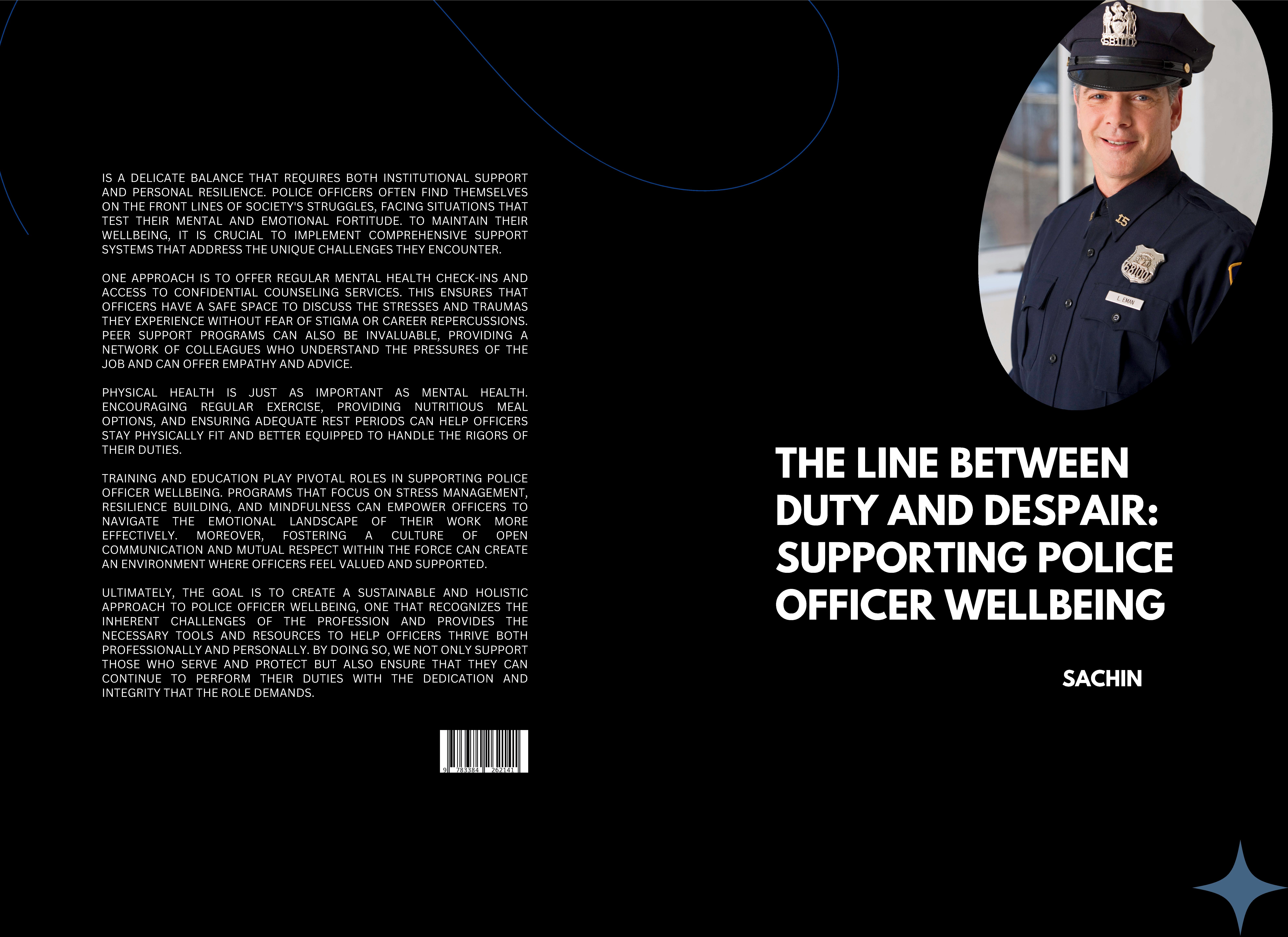 Gesamtes Coverbild The Line Between Duty and Despair: Supporting Police Officer Wellbeing
