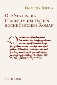 Vorderes Coverbild Der Status der Fragen im deutschen hochhöfischen Roman