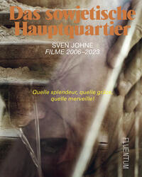 Vorderes Coverbild Das sowjetische Hauptquartier. Filme 2006–2023