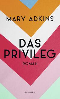 Vorderes Coverbild Das Privileg