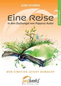 Vorderes Coverbild Eine Reise in den Dschungel von Papyrus Autor