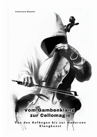 Vorderes Coverbild Vom Gambenklang zur Cellomagie