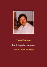 Vorderes Coverbild Ein Kriegskind packt aus
