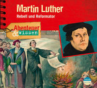 Vorderes Coverbild Abenteuer & Wissen: Marthin Luther