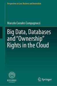 Vorderes Coverbild Big Data, Databases and "Ownership" Rights in the Cloud