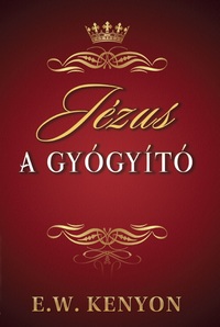 Vorderes Coverbild Jézus, a gyógyító
