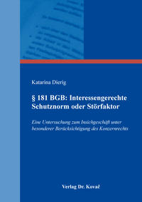 Vorderes Coverbild § 181 BGB: Interessengerechte Schutznorm oder Störfaktor