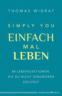 Vorderes Coverbild Einfach mal leben – Simply you