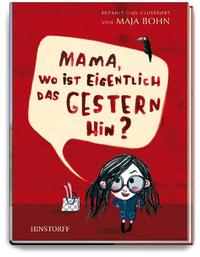 Vorderes Coverbild Mama, wo ist eigentlich das Gestern hin?