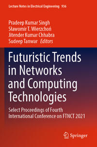 Vorderes Coverbild Futuristic Trends in Networks and Computing Technologies