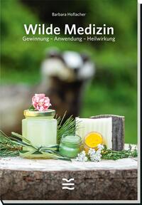 Vorderes Coverbild Wilde Medizin