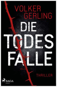 Vorderes Coverbild Die Todesfalle - Ein Fall für Skalla und Krampe