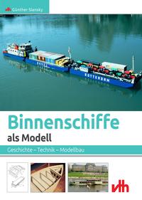 Vorderes Coverbild Binnenschiffe als Modell