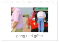 Vorderes Coverbild gang und gäbe (Wandkalender 2025 DIN A3 quer), CALVENDO Monatskalender