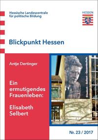Vorderes Coverbild Ein ermutigendes Frauenleben: Elisabeth Selbert