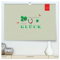 Vorderes Coverbild Zitate und Sprüche In Sachen GLÜCK (hochwertiger Premium Wandkalender 2025 DIN A2 quer), Kunstdruck in Hochglanz
