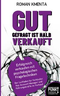 Vorderes Coverbild Gut gefragt ist halb verkauft