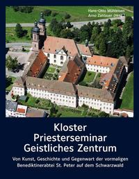 Vorderes Coverbild Kloster – Priesterseminar – Geistliches Zentrum