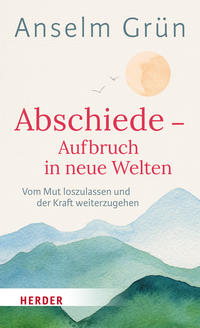 Vorderes Coverbild Abschiede - Aufbruch in neue Welten