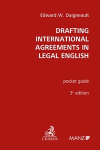 Vorderes Coverbild Drafting International Agreements in Legal English