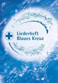 Vorderes Coverbild Liederheft Blaues Kreuz