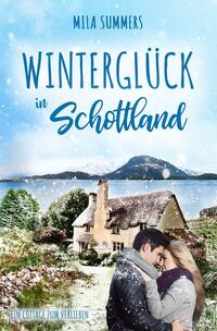 Vorderes Coverbild Winterglück in Schottland