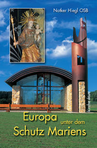Vorderes Coverbild Europa unter dem Schutz Mariens