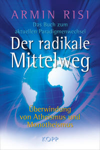 Vorderes Coverbild Der radikale Mittelweg