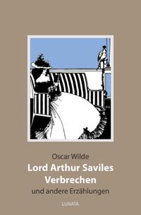 Vorderes Coverbild Lord Arthur Saviles Verbrechen