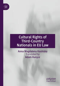 Vorderes Coverbild Cultural Rights of Third-Country Nationals in EU Law