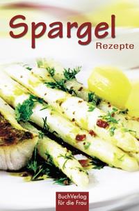 Vorderes Coverbild Spargel-Rezepte