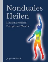 Vorderes Coverbild Nonduales Heilen