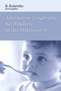 Vorderes Coverbild Alternative Ernährung bei Kindern in der Kontroverse