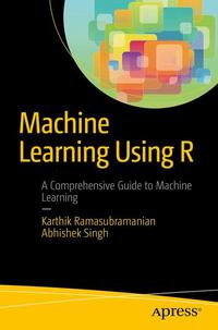 Vorderes Coverbild (hohe Qualität) Machine Learning Using R