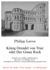 Vorderes Coverbild König Orendel von Trier oder Der Graue Rock