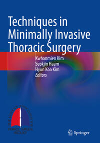 Vorderes Coverbild Techniques in Minimally Invasive Thoracic Surgery