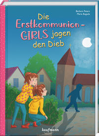 Vorderes Coverbild Die Erstkommunion-Girls jagen den Dieb