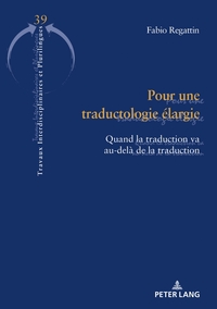 Vorderes Coverbild Pour une traductologie élargie