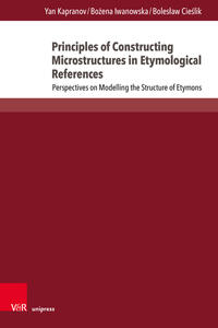 Vorderes Coverbild Principles of Constructing Microstructures in Etymological References