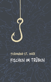 Vorderes Coverbild Fischen im Trüben