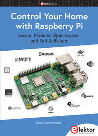 Vorderes Coverbild Control Your Home with Raspberry Pi