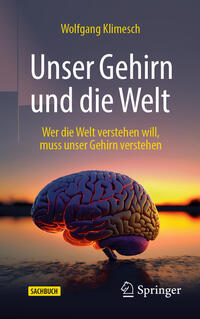 Vorderes Coverbild Unser Gehirn und die Welt