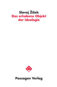 Vorderes Coverbild Das erhabene Objekt der Ideologie